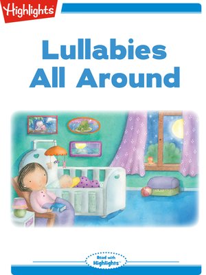 cover image of Lullabies All Around